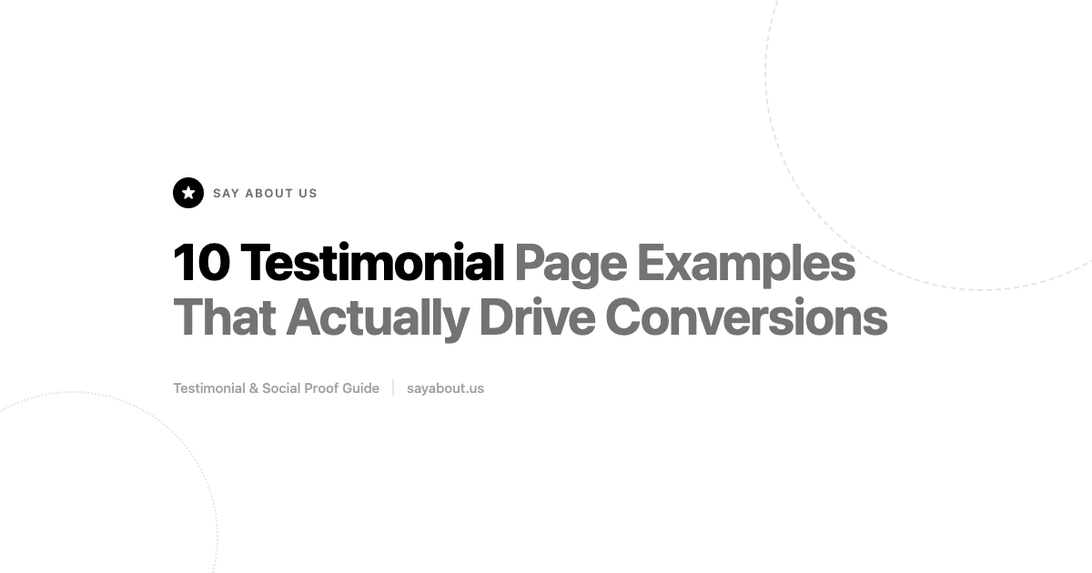 10 Testimonial Page Examples That Actually Drive Conversions